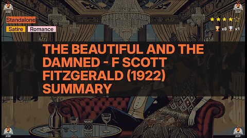 The Beautiful and the Damned - F Scott Fitzgerald (1922) Summary