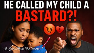 He Called My Child a Bastard — Should I Return to This Marriage?