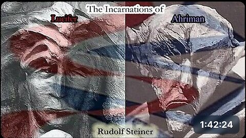 "Lucifer and Ahriman Incarnations: A Study by Rudolf Steiner"