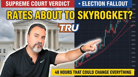 Will Mortgage Rates SKYROCKET After Supreme Court Decision?