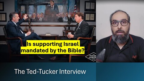 The Ted Cruz - Tucker Carlson Interview | God will bless those who bless Israel?