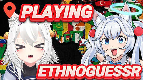 Playing Ethnoguessr With Filian