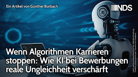 Wenn Algorithmen Karrieren stoppen: Wie KI bei Bewerbungen reale Ungleichheit verschärft | Burbach