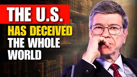 Jeffrey Sachs Exposes: The Ukraine War is America’s Grand Strategy!