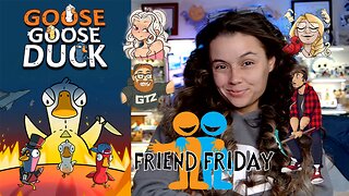 Friend Friday!! 🎉 - Let's Play! - Goose Goose Duck
