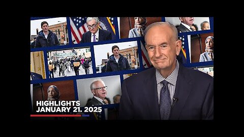 Highlights from BillOReilly.com’s No Spin News | January 21, 2026