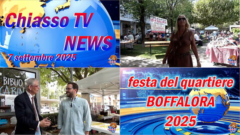 Chiasso TV News del 7 settembre 2025 - La festa del Quartiere Boffalora