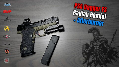 TABLE TOP: PSA Dagger FS w/ Radian Weapons Ramjet + Afterburner, G19 Gen 3 #styxxproduction #pewpew