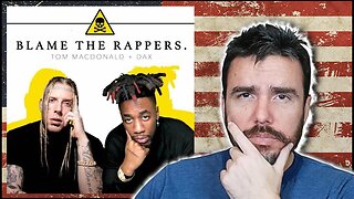 Tom MacDonald ft Dax - Blame the Rappers #hog #dax #rap