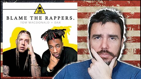 Tom MacDonald ft Dax - Blame the Rappers #hog #dax #rap