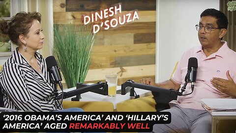 'Hillary's America' And '2016 Obama's America' Have Aged Remarkably Well