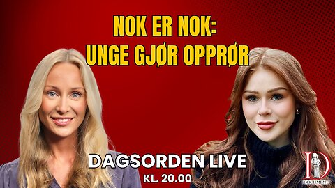 Nok er nok: Unge gjør opprør | Dagsorden 25. juli