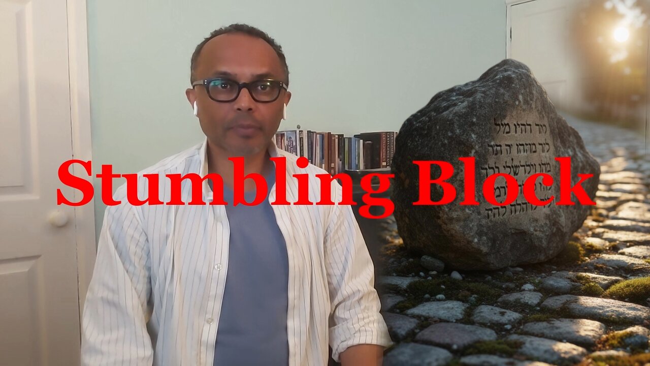 Stumbling Block