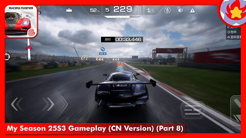 My Season 25S3 Gameplay (CN Version) (Part 8) | Racing Master