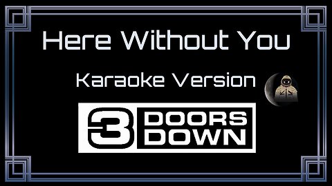 3 Doors Down - Here Without You (CC)