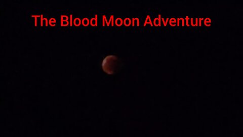 Blood Moon Spotting and the UFO-Hunter-Mobile, 8/9/2025 Eclipse