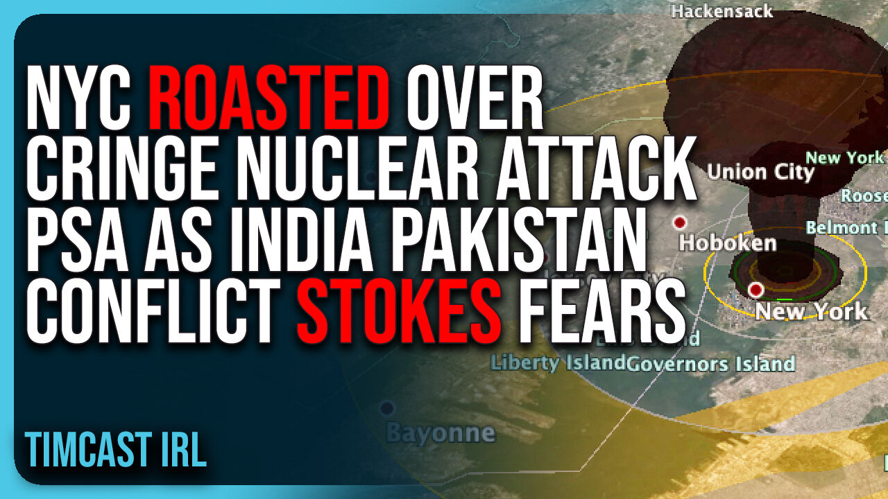 NYC ROASTED Over Cringe Nuclear Attack PSA As India Pakistan Conflict STOKES FEARS
