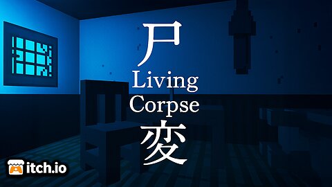 尸变LIVING CORPSE | Indie Horror Game Walkthrough (No Commentary)