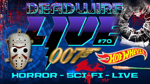 Dead Wire Live! #70 - Fantastic Four, Superman, Friday the 13th and More!