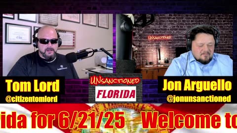 UNsanctioned FLORIDA - #115, June 21, 2025