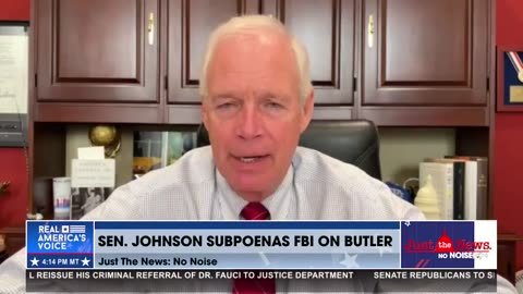 SEN. RON JOHNSON SUBPOENA’S THE FBI ON BUTLER, PA, FOR MORE TRANSPARENCY