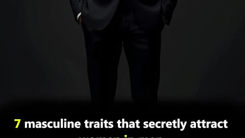 7 Traits That Make Men Irresistibly Attractive