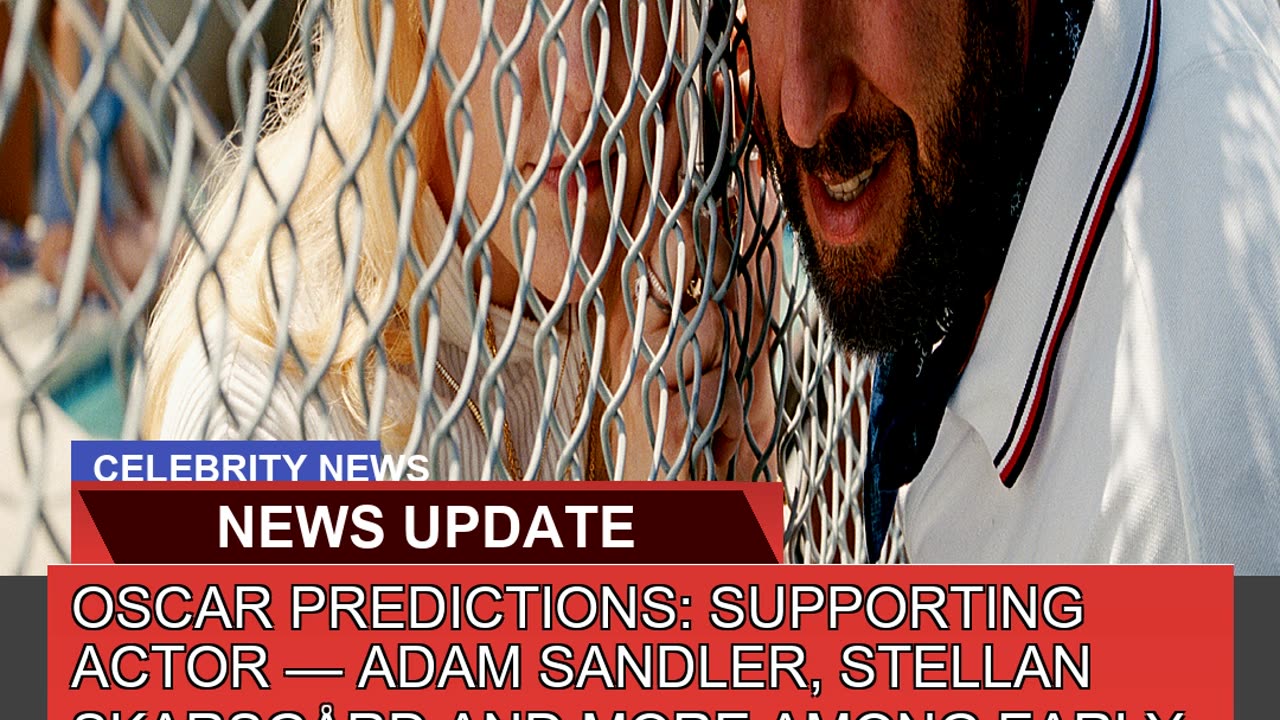 Oscar Predictions Supporting Actor Adam Sandler