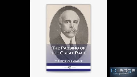 The Passing of the Great Race. Chapter 6.