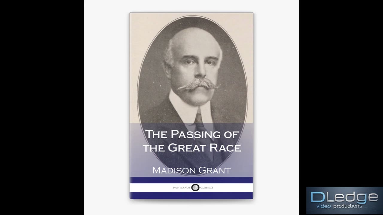The Passing of the Great Race. Chapter 6.