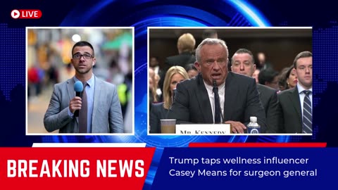 Trump Taps Wellness Star Casey Means – Doctors Are Furious!