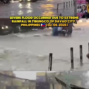 🚨Severe flood occurred due to extreme rainfal in Davao City, Philippines 🇵🇭 (02.05.2025)