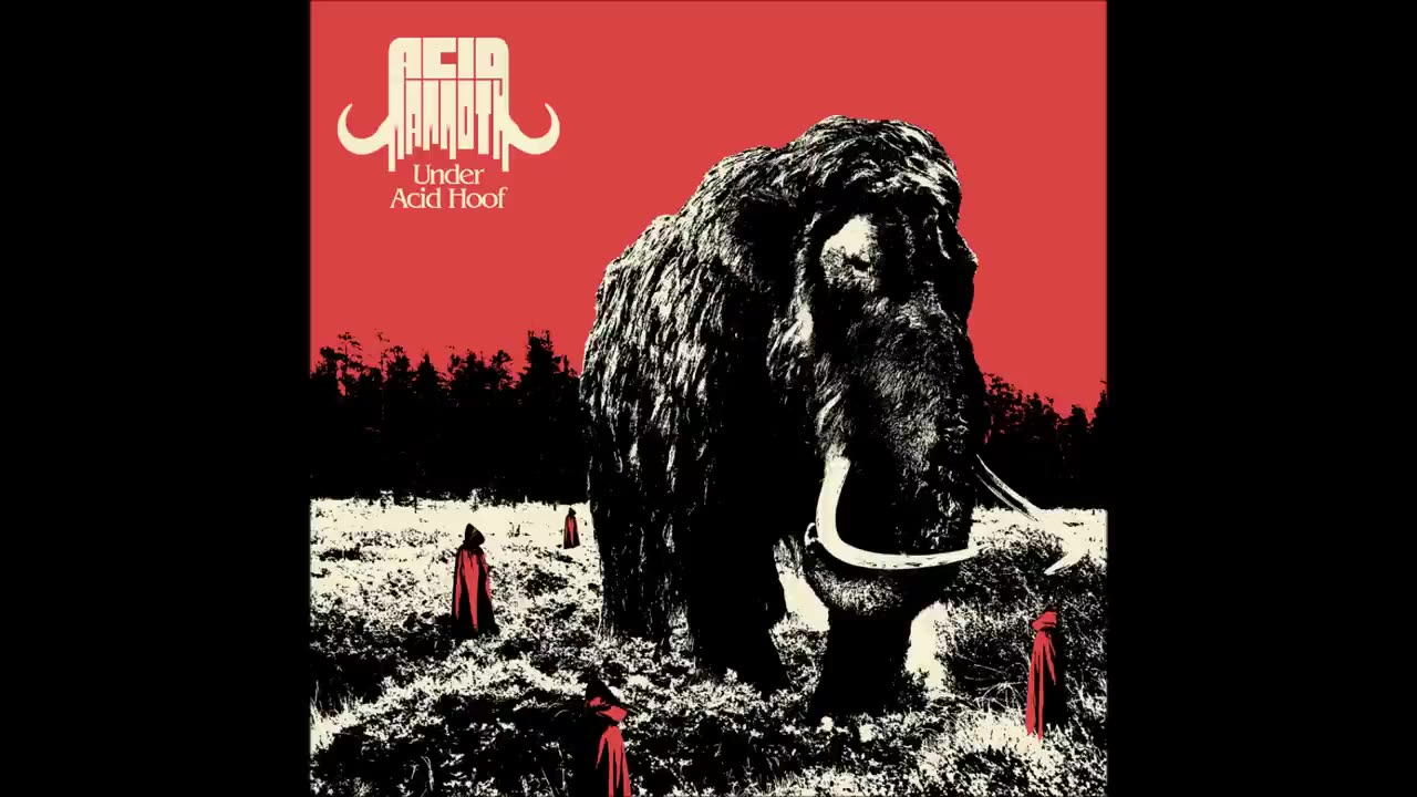 Acid Mammoth - Under Acid Hoof
