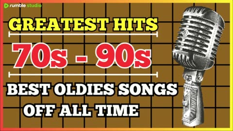 Back To The 60s 70s 80s 90s - Greatest Music Hits - Best Songs Of The times 2
