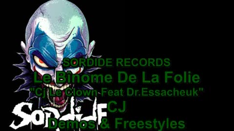 CJ Le Clown - Le binôme de la folie