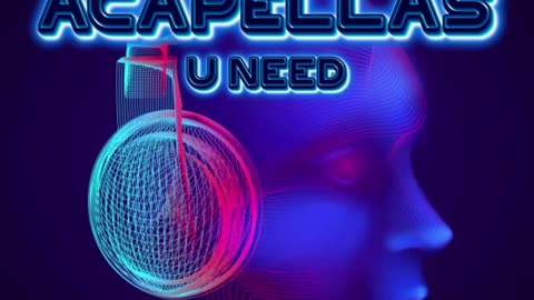 Acapellas U Need Vol 1 [Acapellas UK]