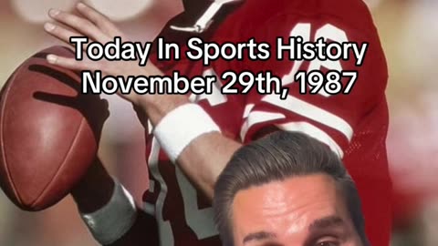 THE HISTORIC SPORTS MOMENT OF NOVEMBER 29th, 1987