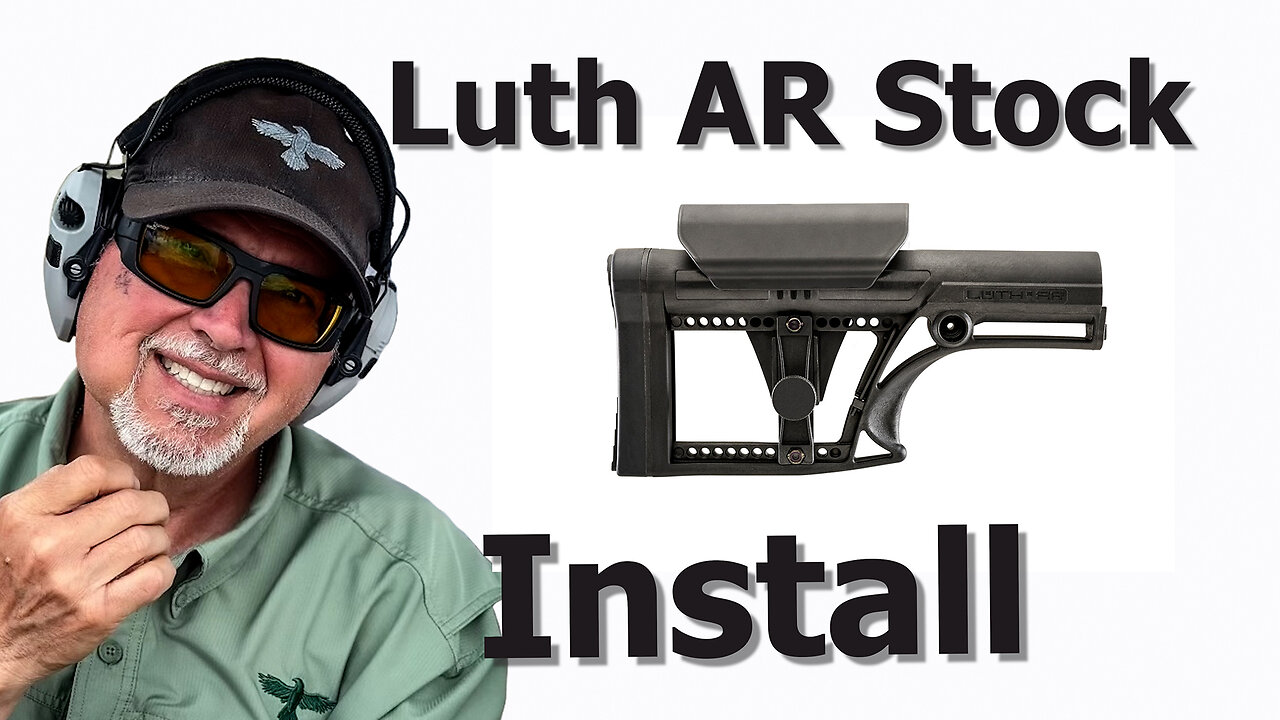 Upgrade Your AR in 10 Minutes: Luth-AR Stock Installation + Pro Tips 907