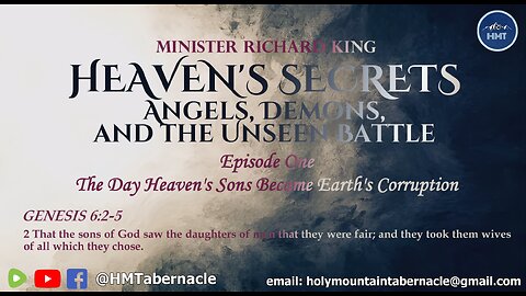 MINISTER RICHARD KING - HEAVEN'S SECRETS: Angels, Demons, and the Unseen Battle