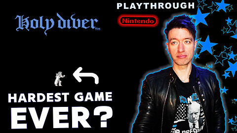 Let's Play HOLY DIVER (NES, 1989) ☠️ AKA "Hardest NES Game Ever"