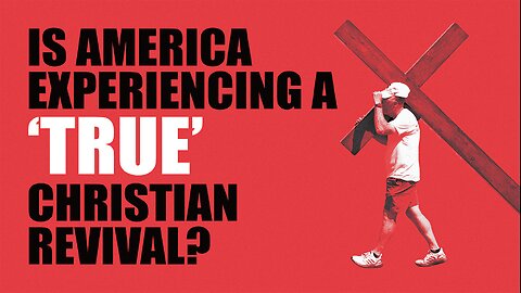 Is America Experiencing a ‘True’ Christian Revival? - Trumpet Daily | Dec. 22, 2025
