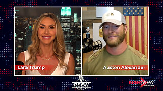 The Right View with Lara Trump & Austen Alexander - 8/7/25