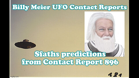 Billy Meier UFO Contact Reports - Sfaths predictions from Contact Report 896