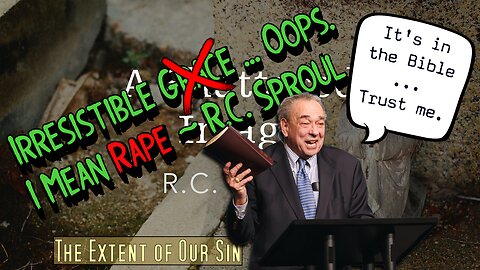 Divine Rape | Exhaustive Divine Determinism [EDD] At It's Best?