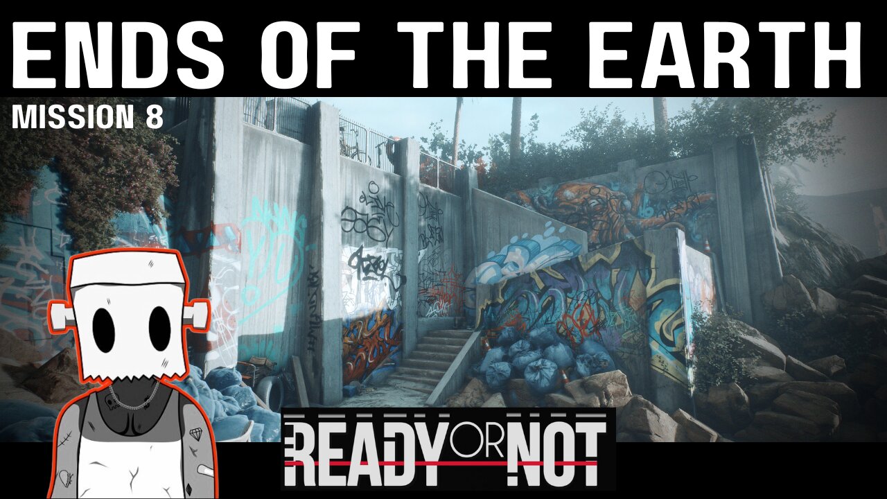 Ends of The Earth - Ready or Not