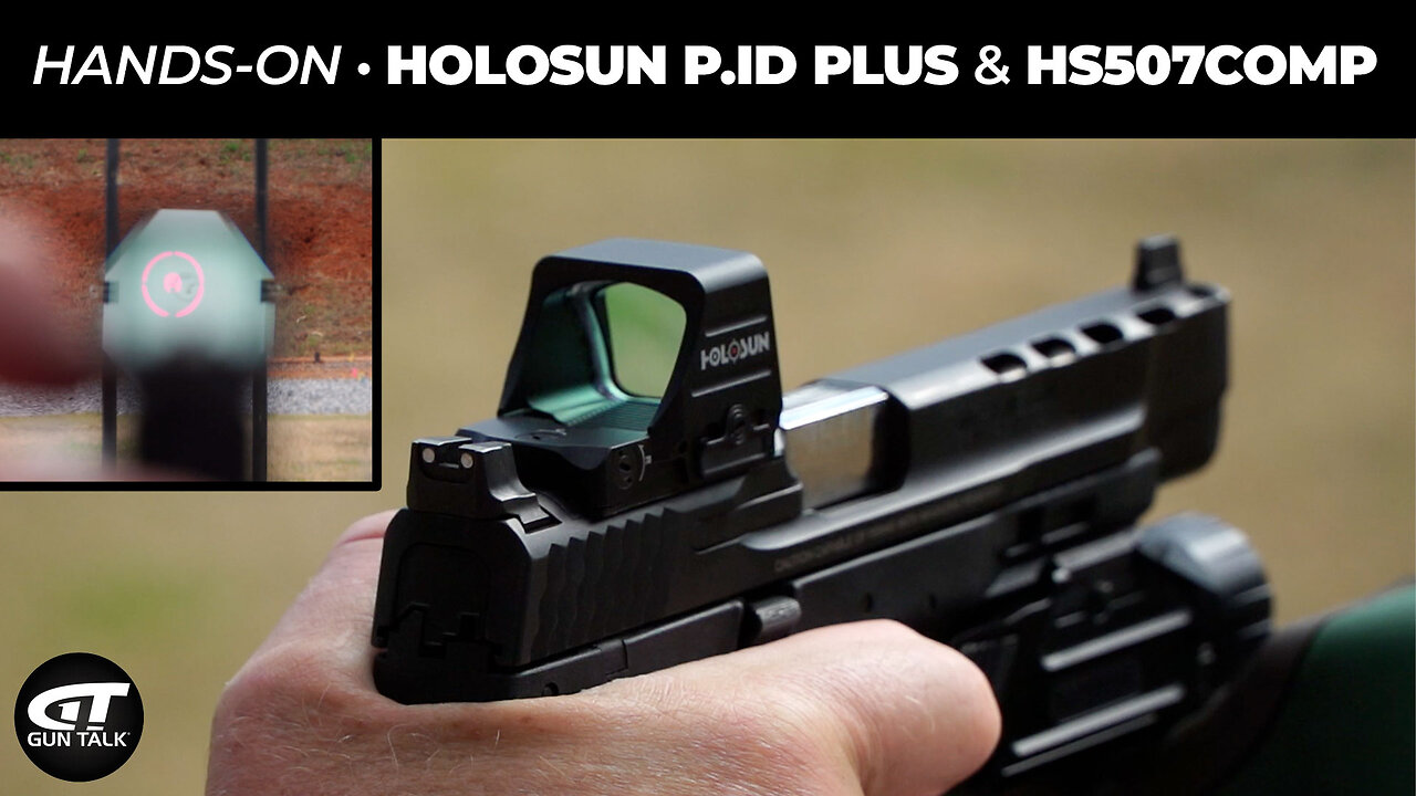 Hands-On with the Holosun P.ID Plus & HS507COMP Red Dot