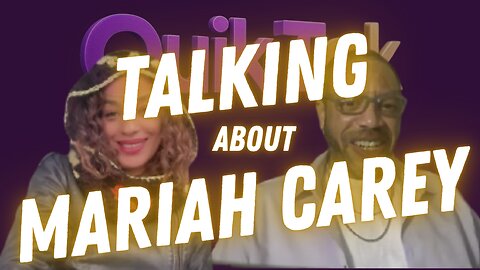 Talking About Mariah