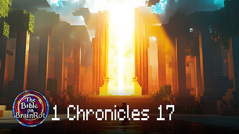 1 Chronicles 17 – God's Promise to David | The Bible on BrainRot
