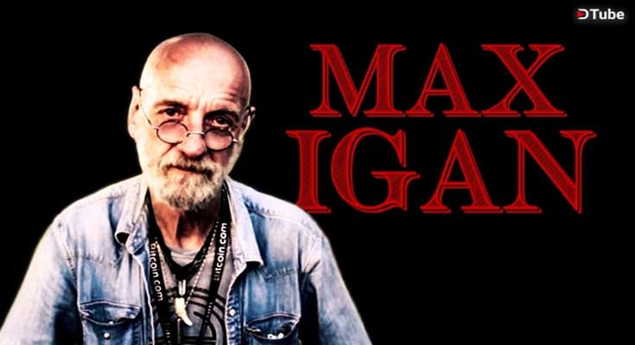 Max Igan - Your coming AI Government