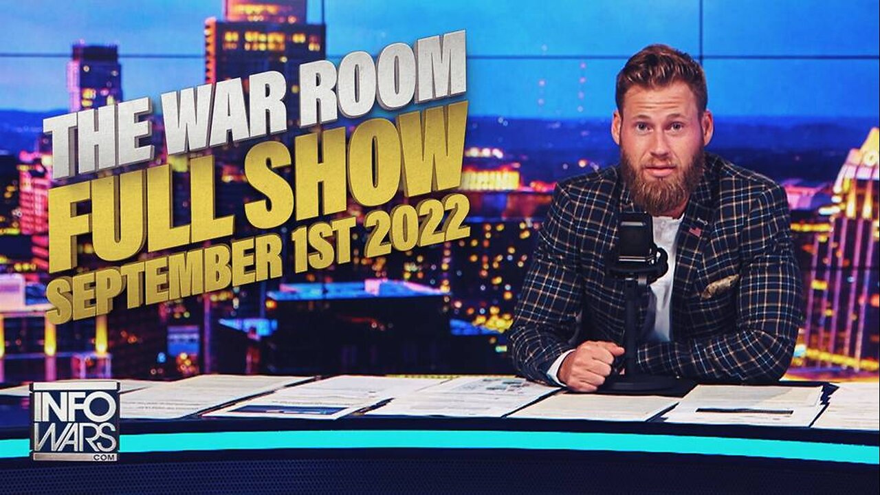 The War Room September 1st, 2022