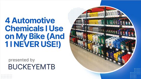 4 Automotive Chemicals I Use on My Bike (And 1 I Never Use!)